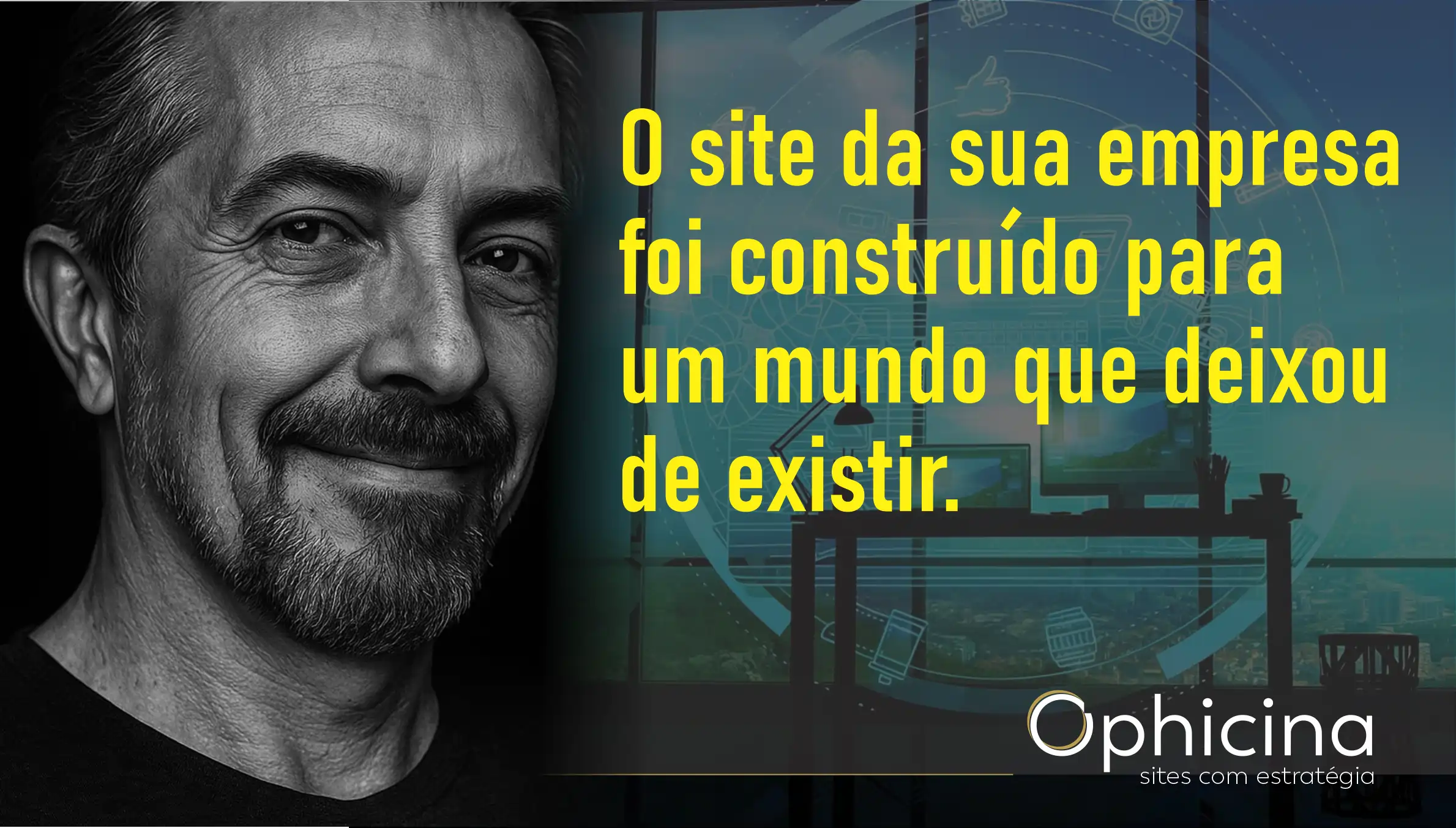 O site da sua empresa foi construído para um mundo que deixou de existir.